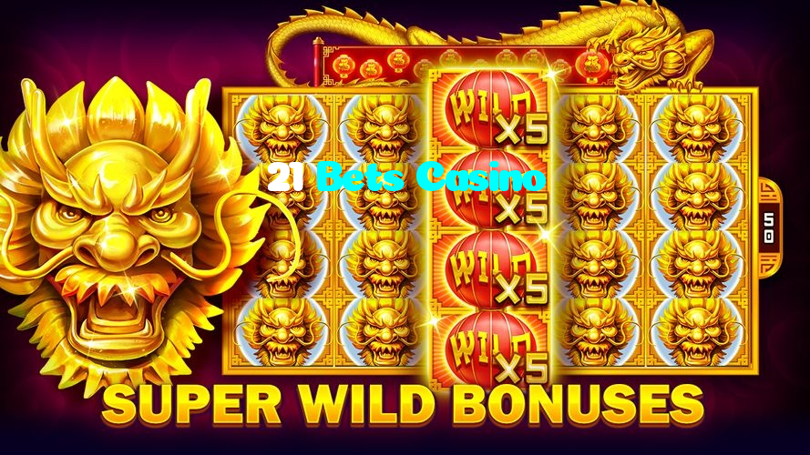 21 Bets Casino